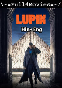 Lupin – Season 2 (2021) SERIES Hindi + English