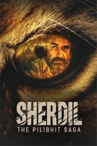 Sherdil: The Pilibhit Saga (2022) Hindi HD