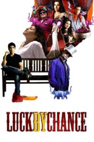 Luck by Chance (2009) Hindi HD