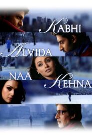 Kabhi Alvida Naa Kehna (2006) Hindi HD