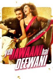 Yeh Jawaani Hai Deewani (2013) Hindi HD
