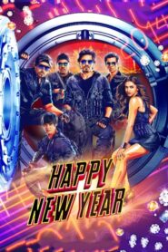 Happy New Year (2014) Hindi Movie