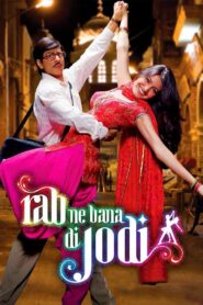 Rab Ne Bana Di Jodi (2008) Hindi HD