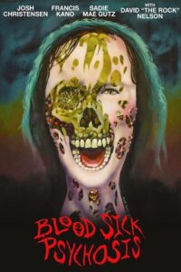 Blood Sick Psychosis (2022) Hindi