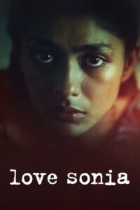 Love Sonia (2018) Hindi HD