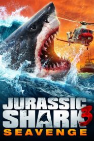 Jurassic Shark 3 Seavenge (2023) Hindi Dubbed