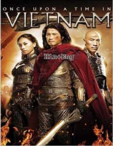 Once Upon a Time in Vietnam (2013) Hindi