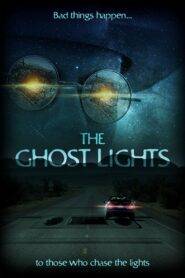 The Ghost Lights (2022) Hindi Dubbed