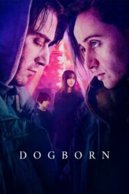 Dogborn (2023) Hindi Dubbed