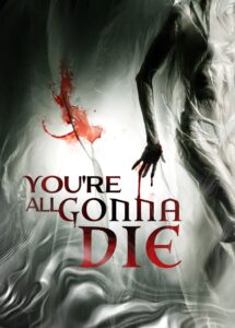 Youre All Gonna Die (2023) Hindi