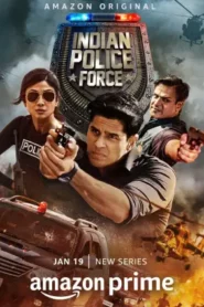 Indian Police Force (2024) Hindi Season 1 Complete