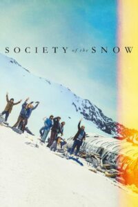 Society Of the Snow (2024) Hindi
