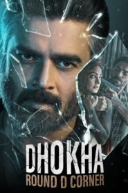 Dhokha: Round D Corner (2022) Hindi HD