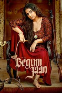 Begum Jaan (2017) Hindi HD