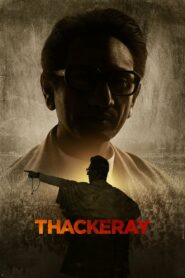 Thackeray (2019) Hindi HD
