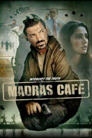Madras Cafe (2013) Hindi HD