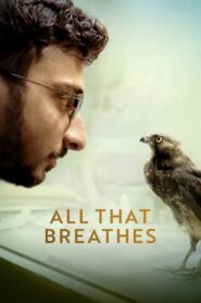 All That Breathes (2022) Hindi HD