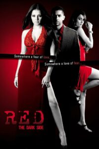 Red: The Dark Side (2007) Hindi HD