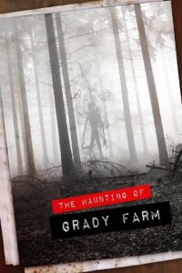 The Haunting of Grady Farm (2019) Hindi Dubbed