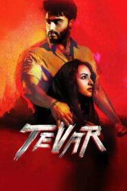 Tevar (2015) Hindi HD