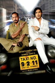 Taxi No 9 2 11 (2006) Hindi HD