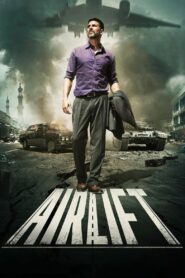 Airlift (2016) Hindi HD