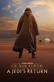 Obi Wan Kenobi (2022) Season 1 Episode 1 To 6 Hindi Dubbed