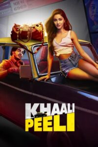 Khaali Peeli (2024) Hindi HD