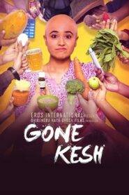 Gone Kesh (2019) Hindi HD