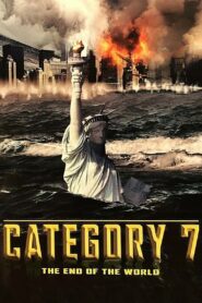 Category 7 The End of the World (2005) Hindi Dubbed