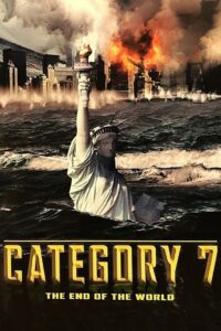 Category 7 The End of the World (2005) Hindi Dubbed