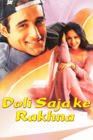 Doli Saja Ke Rakhna (1998) Hindi HD