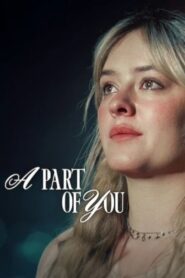 A Part of You (2024) Hindi Dubbed