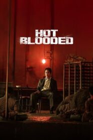 Hot Blooded (2022) Hindi Dubbed