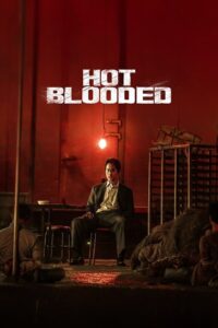 Hot Blooded (2022) Hindi Dubbed