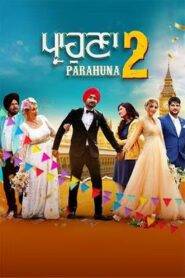 Parahuna 2 (2024) Punjabi HD