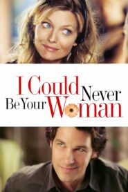 I Could Never Be Your Woman (2007) Telugu