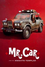 Mr Car and the Knights Templar (2023) Hindi Dubbed